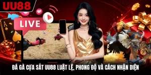 Đá Gà Cựa Sắt UU88 Luật Lệ, Phong Độ Và Cách Nhận Diện