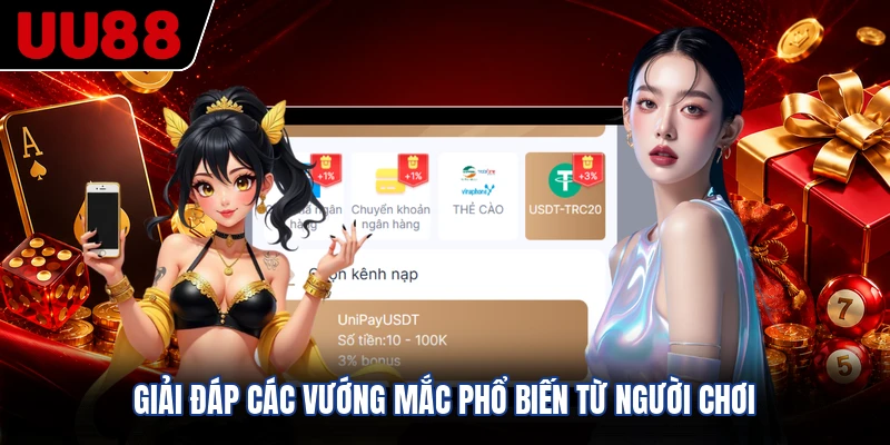 Giải đáp các vướng mắc phổ biến từ người chơi